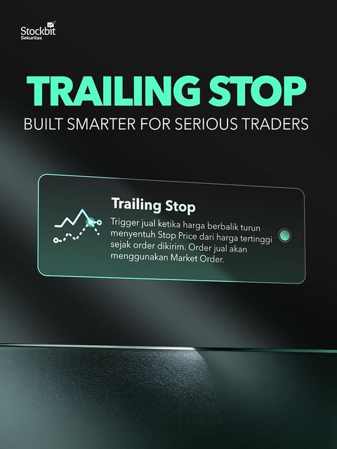 Stockbit: Trailing Stop